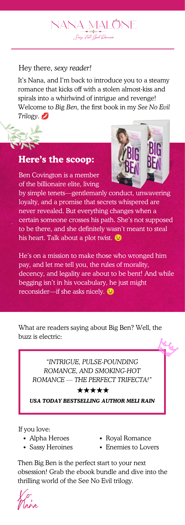 Nana Malone email campaign designed by Natalie Knight, featuring the romance novel Big Ben
